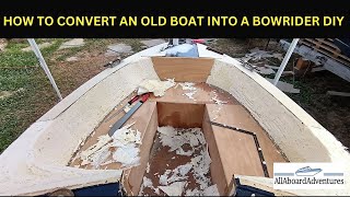 Boat conversion into Bowrider [upl. by Eillim238]