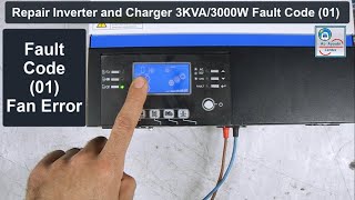 How to repair inverter and charger 3Kva3000W VMIII3000 with Fault Code 01 [upl. by Clite529]