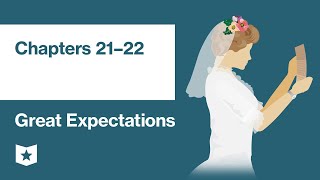 Great Expectations by Charles Dickens  Chapters 21–22 [upl. by Fredette]