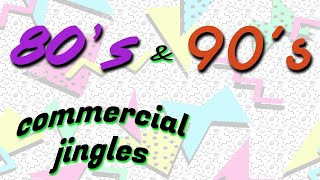 Best 80s amp 90s Commercial Jingles [upl. by Iphigenia]