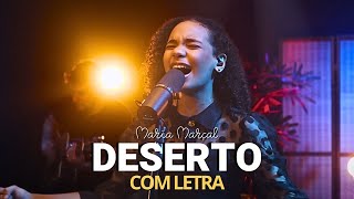 Maria Marçal  Deserto COM LETRA [upl. by Enoob]