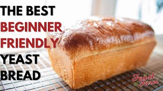 How to make a loaf of bread from scratch Beginner friendly [upl. by Affer703]