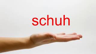 How to Pronounce schuh  American English [upl. by Akialam770]