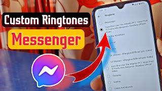 How To Apply Any Custom Ringtones On Messenger App 2023 [upl. by Rdnaskela]