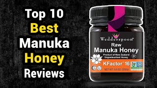 Top 10 Best Manuka Honey Reviews 2022 [upl. by Eart198]