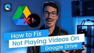 How to Fix Google Drive Not Playing Videos Issues 4 Methods [upl. by Adlemy]