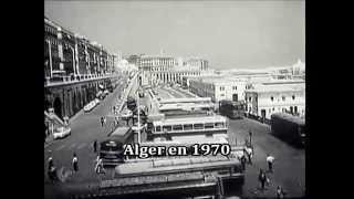 La ville dAlger en 1970 [upl. by Kcirre834]