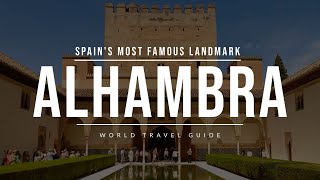 ALHAMBRA in Granada  Spain  Travel Guide [upl. by Gray]