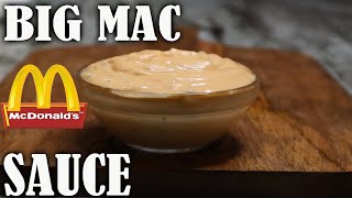 How To Make BIG MAC SAUCE Copycat Recipe [upl. by Yednarb655]