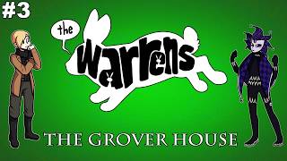 The Groverhaus  The Warrens [upl. by Gerrard783]