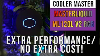 Cooler Master MasterLiquid ML120L V2 RGB AIO Cooler Review — extra performance at no extra cost [upl. by Navap181]