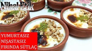 KIVAMI ASLA ŞAŞMAYAN 👌💯 HAMSİKÖY SÜTLACI TADINDA TAM ÖLÇÜLÜ ❗ Yumurtasız Nişastasız Fırında Sütlaç [upl. by Amann318]