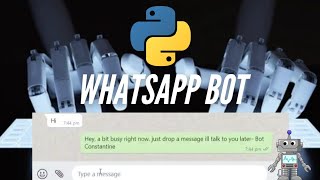 Auto Response Bot for WhatsApp Using Python  Chat BOT  Auto Reply WhatsApp  OpenCV [upl. by Kipper]