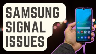 EASY FIX Samsung Signal Issues No Signal Or Intermittent Connection [upl. by Eniar]