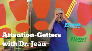 Attention Grabbers with Dr Jean [upl. by Berga]