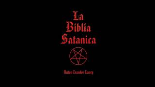 BIBLIA SATÁNICA  AUDIO LIBRO [upl. by Ailehs]