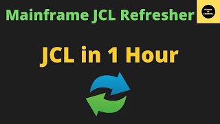 JCL Refresher in One Hour [upl. by Aerdnac864]