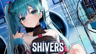 Nightcore  Shivers Lyrics  Ed Sheeran [upl. by Teriann110]