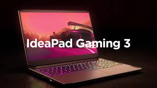 IdeaPad Gaming 3  Level the Playing Field [upl. by Fahey66]