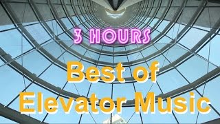 Elevator Music amp Elevator Jazz 3 HOURS of Jazzy Elevator Music and Elevator Jazz Music [upl. by Blunt66]