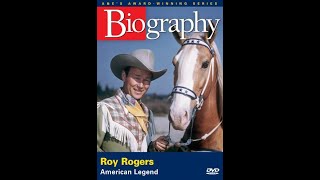 Roy Rogers American Legend Biography [upl. by Skippy]