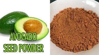 AVOCADO SEED POWDERDIY [upl. by Worthy]