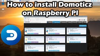 How to install Domoticz on Raspberry PI [upl. by Melise]